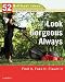 Look Gorgeous Always (52 Brilliant Ideas): Find It, Fake It, Flaunt It (52 BRILLIANT IDEAS) by Linda Bird