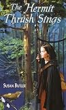 The Hermit Thrush Sings (Laurel-Leaf Books)