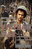 Encyclopedia of the Vietnam War : a political, social, and military history