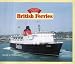 British Ferries (Glory Days)