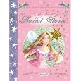 My First Ballet Stories by  Adele Geras and Emma Chichester Clark