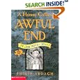 A House Called Awful End (Eddie Dickens Trilogy)