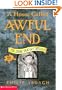 A House Called Awful End (Eddie Dickens Trilogy)