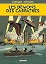 Les d�mons des Carpathes, Tome 3 : Les l�gions de l'enfer
