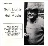 Soft Lights and Hot Music: Live at the Village Vanguard, New York City