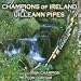 Con durham|trad. arr by raymond j. smyth, Champions of uilleann pipes