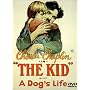 The Kid / A Dog's Life
