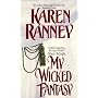 My Wicked Fantasy (Avon Romantic Treasure)