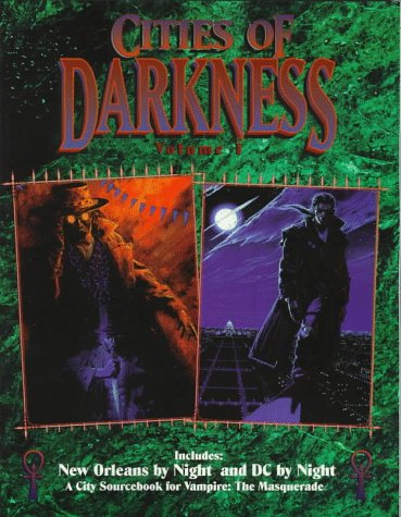 Cover image : Cities of Darkness (Vampire - the Masquerade , Vol 1)