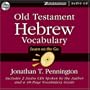 Old Testament Hebrew Vocabulary: Learn on the Go