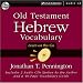 Old Testament Hebrew Vocabulary: Learn on the Go