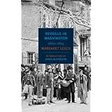 reveille in washington 1860 1865 new york review books classics
