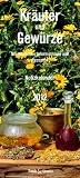 Kräuter & Gewürze 2012 Trends & Classics Kalender Notizkalender: Mit nützlichen Informationen und Rezepten