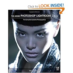 The Adobe Photoshop Lightroom 2 Book: The Complete Guide for Photographers