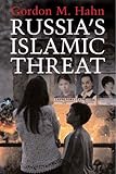 Russia's Islamic Threat