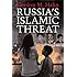 Russia's Islamic Threat