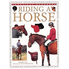 Riding a Horse (Practical Handbook)