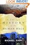 A Brief History of the Human Race