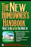 The New Homeowner`s Handbook: What to Do After Your Move in