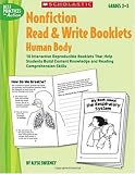 Nonfiction Read & Write Booklets: Human Body: 10 Interactive Reproducible Booklets That Help Students Build Content Knowledge and Reading Comprehension Skills (Best Practices in Action)