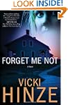 Forget Me Not: A Novel