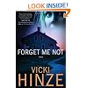 Forget Me Not: A Novel (Crossroads Crisis Center)
