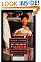 The Meanings of Macho: Being a Man in Mexico City, Tenth Anniversary Edition, With a New Preface (Men and Masculinity)