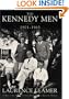 The Kennedy Men: 1901-1963