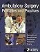 Search : Ambulatory Surgery Principles & Practices: Standards And Recommended Practices for Ambulatory Surgery