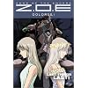Zone of the Enders (ZOE) - Dolores, i - Last Things Last (Vol. 6)