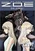  : Zone of the Enders (ZOE) - Dolores, i - Last Things Last (Vol. 6)
