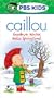 Caillou - Goodbye Winter, Hello Springtime! [VHS]
