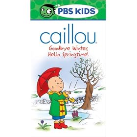 Caillou - Goodbye Winter, Hello Springtime! [VHS]