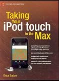 Taking Your Ipod Touch to the Max