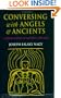 Conversing With Angels and Ancients: Literary Myths of Medieval Ireland