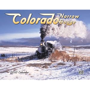 Colorado Narrow Gauge 2010 Calendar by Tide-Mark Press