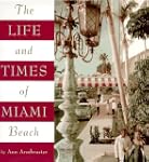 Life and Times of Miami Beach