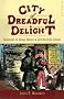 City of Dreadful Delight: Narratives of Sexual Danger in Late-Victorian London
