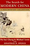 The Search for Modern China: A Documentary Collection
