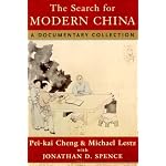 The Search for Modern China: A Documentary Collection