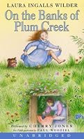 On the Banks of Plum Creek (Little House the Laura Years)
