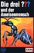 Die drei Fragezeichen - Folge 32: und der Ameisenmensch [Musikkassette]