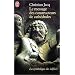 Le message des constructeurs des cath�drales : La symbolique des �difices