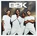 B2K, B2K, 発売中