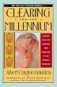 Clearing for the Millennium