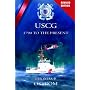 The United States Coast Guard: 1790 to the Present (Revised)