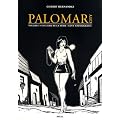 Love and Rockets : Palomar City : Premi�re partie