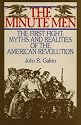 The Minute Men: The First Fight - Myths and Realities of the American Revolution (Ausa Book)