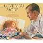 I Love You More