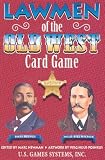 Lawmen of the Old West Card Game (Old West Card Games)